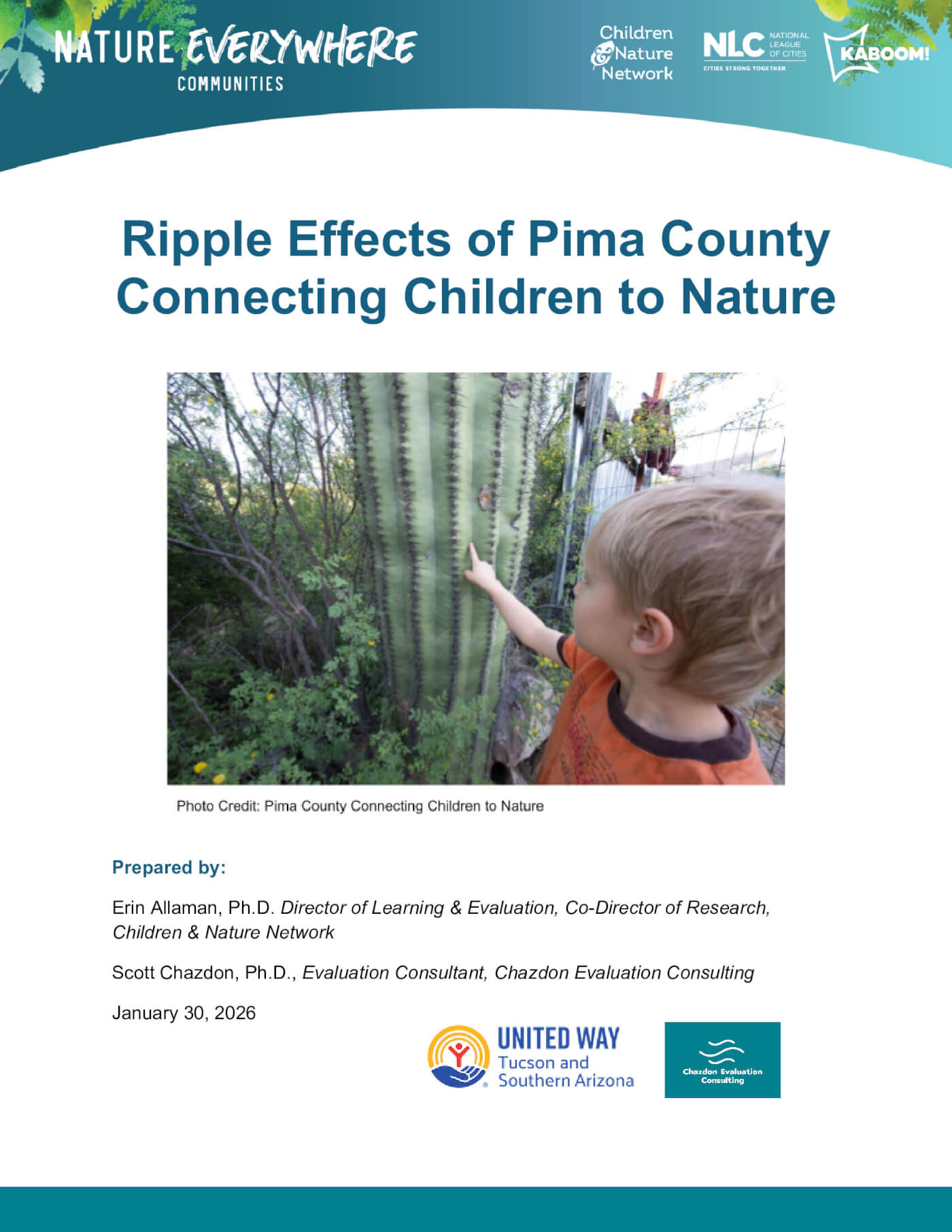A presentation slide titled &ldquo;Ripple Effects of Pima County Connecting Children to Nature&rdquo; with Nature Everywhere and partner logos at the top. Below the title is a photo of a young child in an orange shirt reaching out to touch a tall cactus in a desert landscape with green vegetation in the background.