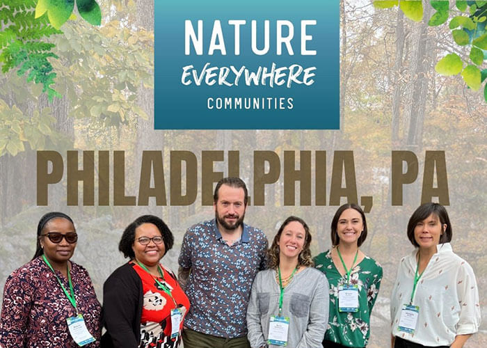 Nature Everywhere Communities - Philidelphia, PA